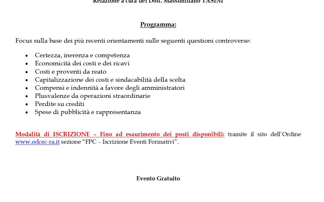 QUESTIONI CONTROVERSE IN MATERIA DI DETERMINAZIONE DEL REDDITO DI IMPRESA
