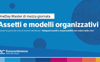 Assetti e modelli organizzativi